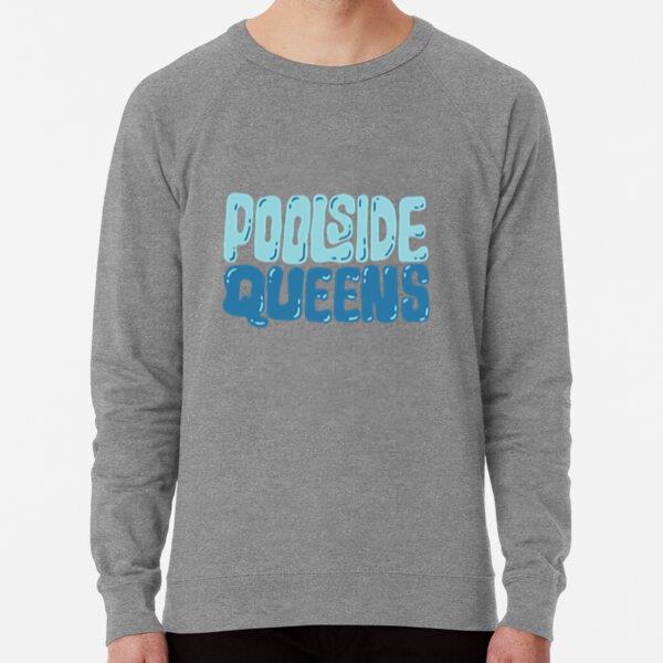 Poolside Queens Design Poolside Sweatshirt